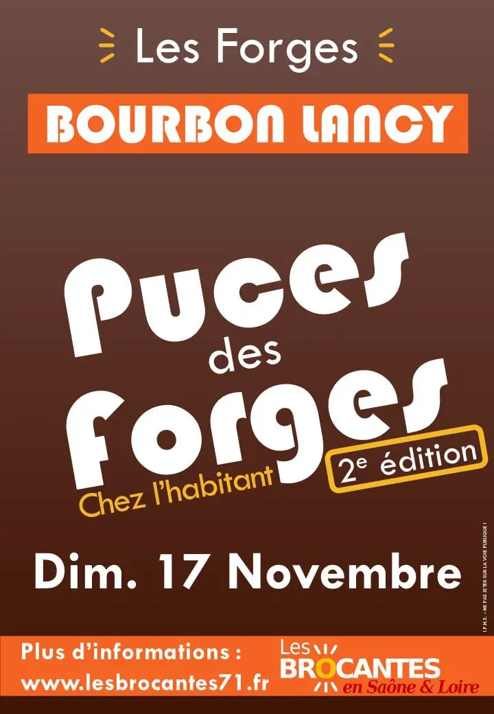 Brocantes 71 - Puces des Forges - Bourbon Lancy (71)